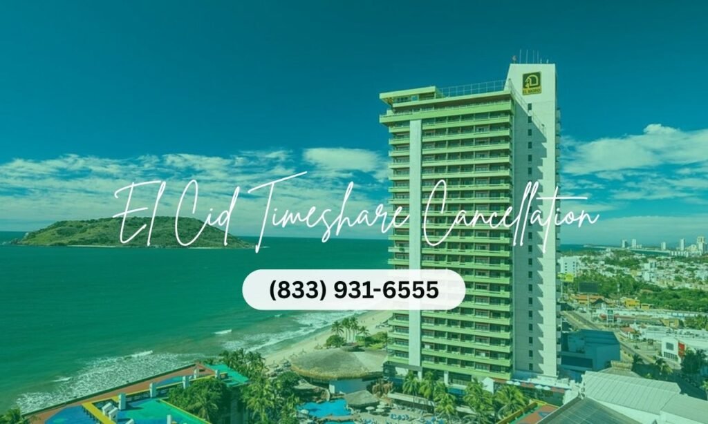 El Cid Timeshare Cancellation