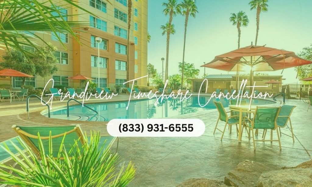 Grandview Timeshare Cancellation