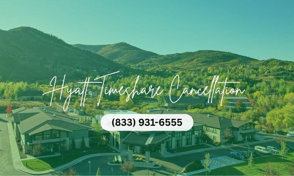 Hyatt Timeshare Cancellation