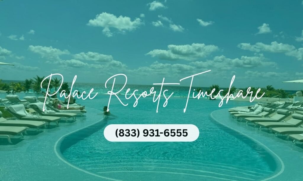 Palace Resorts Timeshare