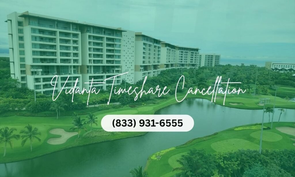 Vidanta Timeshare Cancellation