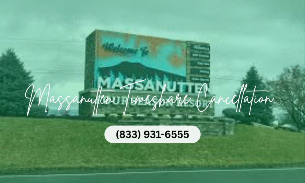 Massanutten Timeshare Cancellation